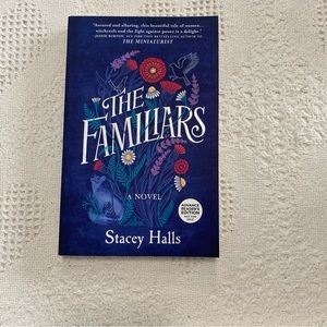 The Familiars Advanced Readers Copy By Stacey Halls